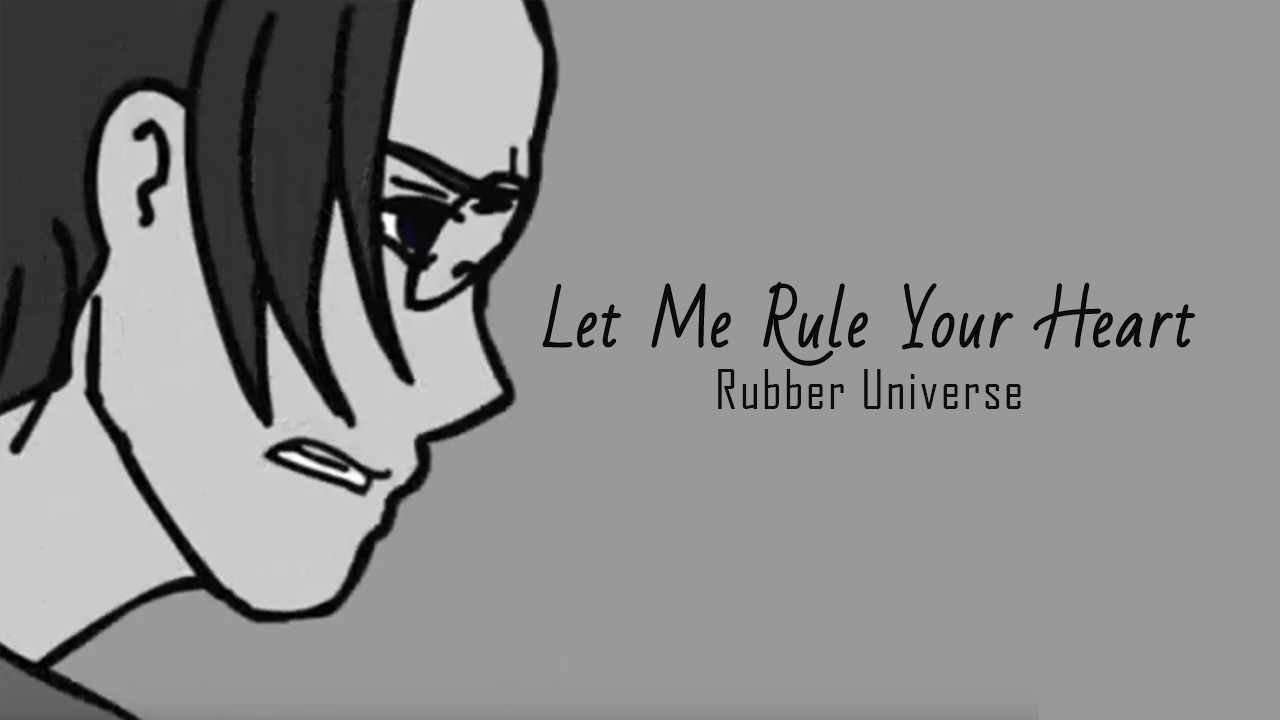 Let Me Rule Your Heart